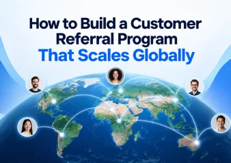 How-to-Build-a-Customer-Referral-Program-That-Scales-Globally.